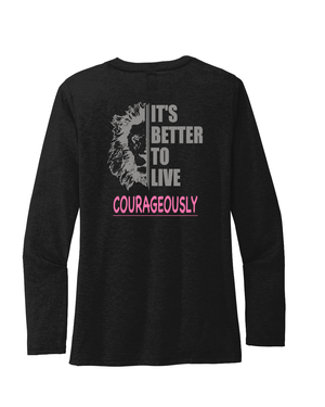 It's Better to Live Courageously - Women