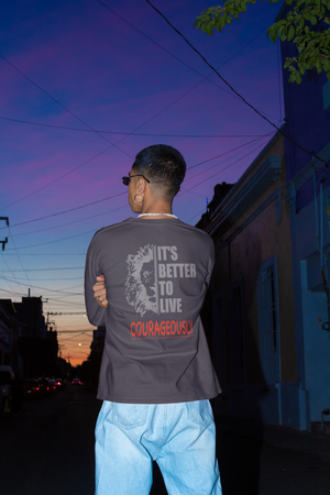 It's Better to Live Courageously - Lion